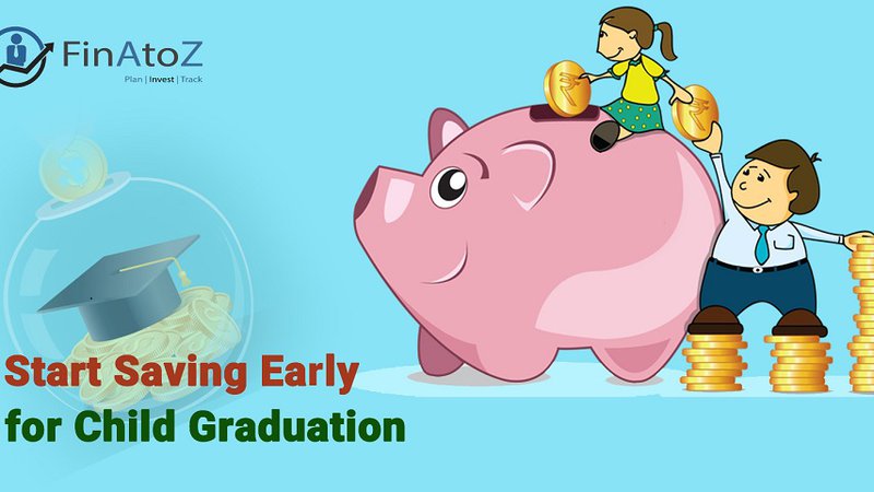 Start SAving Early for Child Graduation